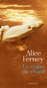 Ferney - Le Règne du vivant