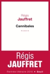 Jauffret - Cannibales