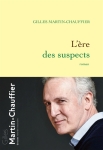 Martin-Chauffier - L'Ere des suspets