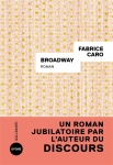 Fabrice Caro – Broadway